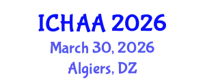 International Conference on Healthy and Active Aging (ICHAA) March 30, 2026 - Algiers, Algeria