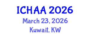 International Conference on Healthy and Active Aging (ICHAA) March 23, 2026 - Kuwait, Kuwait