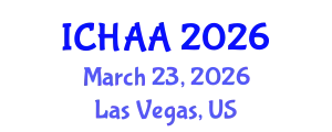 International Conference on Healthy and Active Aging (ICHAA) March 23, 2026 - Las Vegas, United States