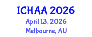 International Conference on Healthy and Active Aging (ICHAA) April 13, 2026 - Melbourne, Australia