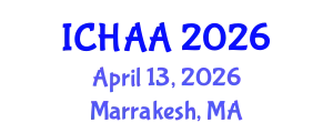 International Conference on Healthy and Active Aging (ICHAA) April 13, 2026 - Marrakesh, Morocco