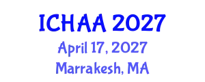 International Conference on Healthy and Active Aging (ICHAA) April 17, 2027 - Marrakesh, Morocco