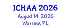 International Conference on Healthy and Active Aging (ICHAA) August 14, 2026 - Warsaw, Poland