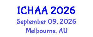 International Conference on Healthy and Active Aging (ICHAA) September 09, 2026 - Melbourne, Australia