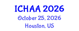 International Conference on Healthy and Active Aging (ICHAA) October 25, 2026 - Houston, United States