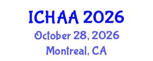 International Conference on Healthy and Active Aging (ICHAA) October 28, 2026 - Montreal, Canada