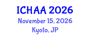 International Conference on Healthy and Active Aging (ICHAA) November 15, 2026 - Kyoto, Japan