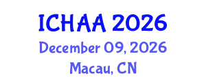 International Conference on Healthy and Active Aging (ICHAA) December 09, 2026 - Macau, China