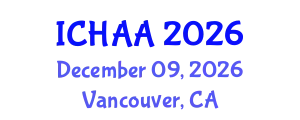 International Conference on Healthy and Active Aging (ICHAA) December 09, 2026 - Vancouver, Canada