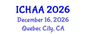 International Conference on Healthy and Active Aging (ICHAA) December 16, 2026 - Quebec City, Canada