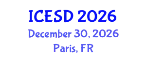 International Conference on Education, Sustainability and Development (ICESD) December 30, 2026 - Paris, France
