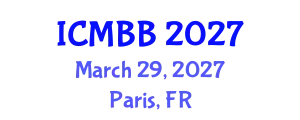 International Conference on Marine Bioresources and Bioprocessing (ICMBB) March 29, 2027 - Paris, France