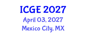 International Conference on Geography and Environment (ICGE) April 03, 2027 - Mexico City, Mexico