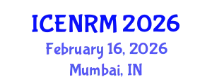 International Conference on Environment and Natural Resources Management (ICENRM) February 16, 2026 - Mumbai, India
