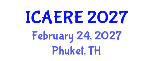 International Conference on Agricultural, Environmental and Resource Economics (ICAERE) February 24, 2027 - Phuket, Thailand