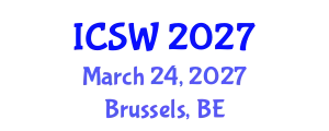International Conference on Social Work (ICSW) March 24, 2027 - Brussels, Belgium