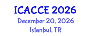 International Conference on Architectural, Civil and Construction Engineering (ICACCE) December 20, 2026 - Istanbul, Turkey