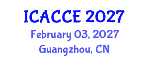 International Conference on Architectural, Civil and Construction Engineering (ICACCE) February 03, 2027 - Guangzhou, China
