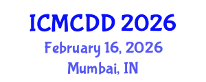 International Conference on Medicinal Chemistry and Drug Design (ICMCDD) February 16, 2026 - Mumbai, India