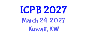 International Conference on Plant Biology (ICPB) March 24, 2027 - Kuwait, Kuwait