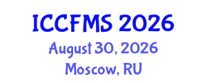 International Conference on Cinema, Film and Media Studies (ICCFMS) August 30, 2026 - Moscow, Russia