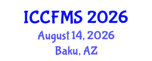 International Conference on Cinema, Film and Media Studies (ICCFMS) August 14, 2026 - Baku, Azerbaijan