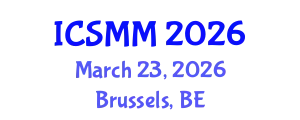 International Conference on Solid Mechanics and Materials (ICSMM) March 23, 2026 - Brussels, Belgium