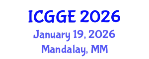 International Conference on Geotechnical and Geoenvironmental Engineering (ICGGE) January 19, 2026 - Mandalay, Myanmar