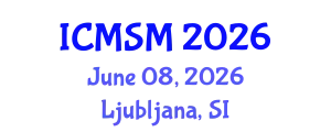 International Conference on Microelectronics and Semiconductor Manufacturing (ICMSM) June 08, 2026 - Ljubljana, Slovenia