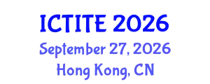 International Conference on Textile Industrial Technology and Engineering (ICTITE) September 27, 2026 - Hong Kong, China