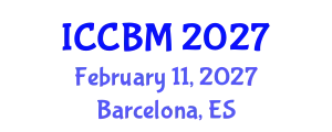 International Conference on Civil Society and Building Materials (ICCBM) February 11, 2027 - Barcelona, Spain