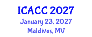 International Conference on Agriculture and Climate Change (ICACC) January 23, 2027 - Maldives, Maldives