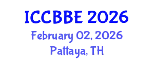International Conference on Chemical, Biochemical and Biomolecular Engineering (ICCBBE) February 02, 2026 - Pattaya, Thailand