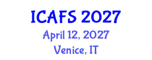 International Conference on Agricultural and Food Systems (ICAFS) April 12, 2027 - Venice, Italy