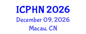International Conference on Public Health Nutrition (ICPHN) December 09, 2026 - Macau, China