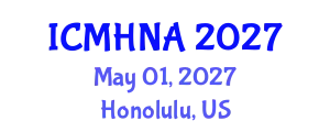 International Conference on Multifunctional, Hybrid, Nanomaterials and Applications (ICMHNA) May 01, 2027 - Honolulu, United States