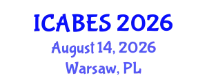 International Conference on Agricultural, Biological and Environmental Sciences (ICABES) August 14, 2026 - Warsaw, Poland