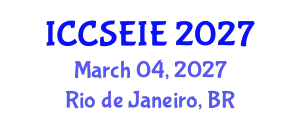 International Conference on Civil, Structural, Environmental and Infrastructure Engineering (ICCSEIE) March 04, 2027 - Rio de Janeiro, Brazil
