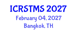 International Conference on Remote Sensing of Terrestrial and Marine Ecosystems (ICRSTMS) February 04, 2027 - Bangkok, Thailand