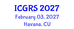 International Conference on Geoscience and Remote Sensing (ICGRS) February 03, 2027 - Havana, Cuba