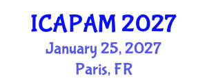 International Conference on Advances in Pure and Applied Mathematics (ICAPAM) January 25, 2027 - Paris, France