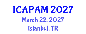 International Conference on Advances in Pure and Applied Mathematics (ICAPAM) March 22, 2027 - Istanbul, Turkey