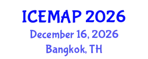 International Conference on Edible, Medicinal and Aromatic Plants (ICEMAP) December 16, 2026 - Bangkok, Thailand