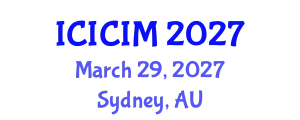 International Conference on Intellectual Capital and Innovation Management (ICICIM) March 29, 2027 - Sydney, Australia