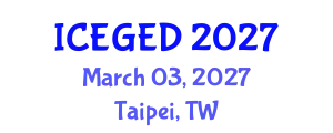 International Conference on Economic Geography and Economic Development (ICEGED) March 03, 2027 - Taipei, Taiwan