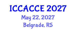 International Conference on Civil, Architectural, Structural and Constructional Engineering (ICCACCE) May 22, 2027 - Belgrade, Serbia