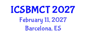 International Conference on Sustainable Building Materials and Construction Technologies (ICSBMCT) February 11, 2027 - Barcelona, Spain