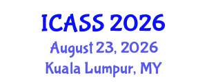 International Conference on Anthropological and Sociological Sciences (ICASS) August 23, 2026 - Kuala Lumpur, Malaysia