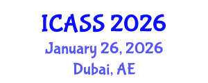 International Conference on Anthropological and Sociological Sciences (ICASS) January 26, 2026 - Dubai, United Arab Emirates