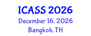 International Conference on Anthropological and Sociological Sciences (ICASS) December 16, 2026 - Bangkok, Thailand